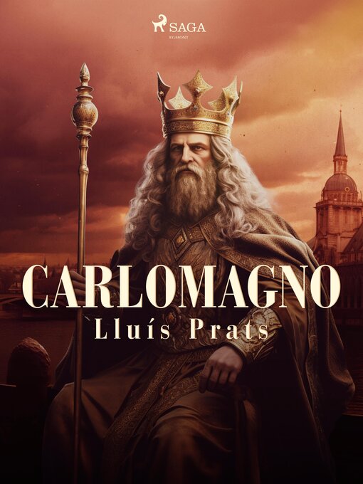 Title details for Carlomagno by Lluís Prats - Available